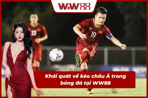 Giới thiệu cơ bản về kèo cược châu Á cho tân thủ